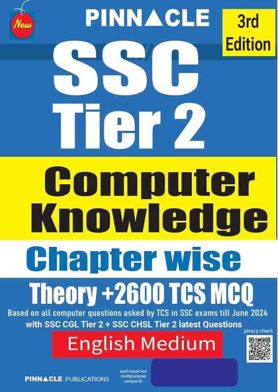 SSC Tier 2 Computer Knowledge chapter wise Theory +2600 TCS MCQ | 3rd edition | English medium | Pinnacle Publications