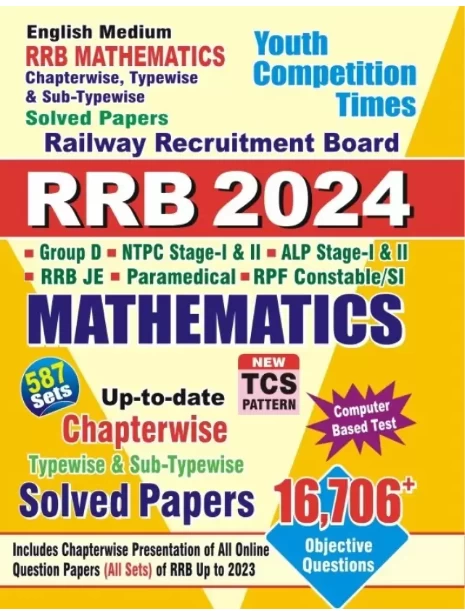 RRB MATHEMATICS Previous Year Chapterwise Solved Papers (2024) YCT (English Medium)