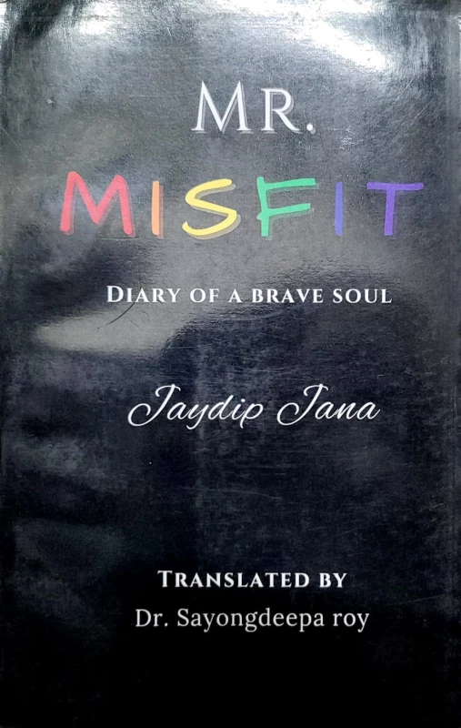 Mr. Misfit by Jaydip Jana