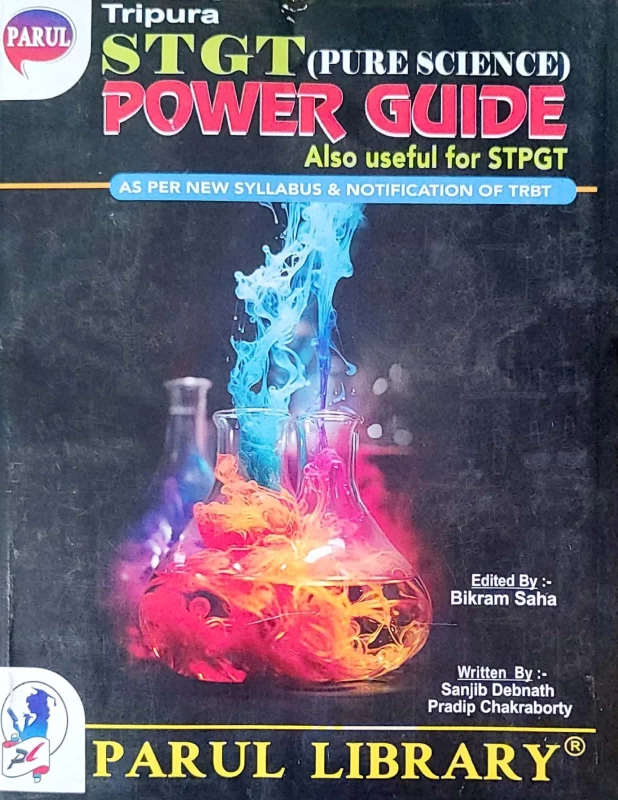 Tripura STGT (Pure Science) Power Guide – New Syllabus & TRBT Notification | Sanjib Debnath, Pradip Chakraborty | Parul Library