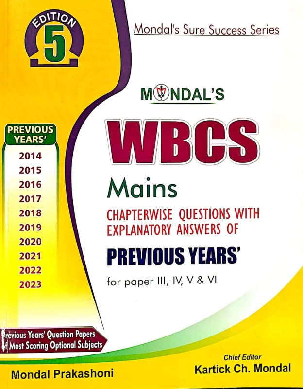 WBCS Mains CHAPTERWISE QUESTIONS WITH EXPLANATORY ANSWERS OF PREVIOUS YEARS
