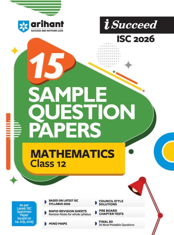 i-Succeed ISC 2026 Mathematics Class 12 – 15 Sample Papers | Solved Specimen & Board Papers